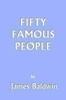 Fifty Famous People