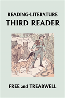 READING-LITERATURE Third Reader (Yesterday's Classics)