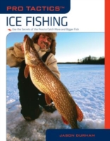 Pro Tactics™: Ice Fishing