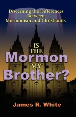 Is the Mormon My Brother?