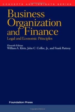 Business Organization and Finance, Legal and Economic Principles