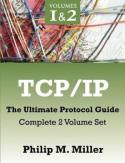 TCP/IP - The Ultimate Protocol Guide