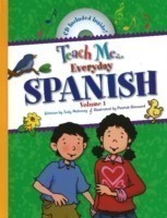 Teach Me... Everyday Spanish Volume I