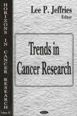 Trends in Cancer Research