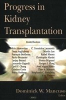 Progress in Kidney Transplantation