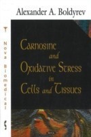 Carnosine & Oxidative Stress in Cells & Tissues