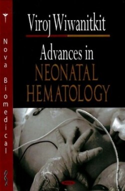 Advances in Neonatal Hematology