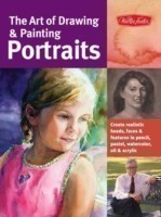 Art of Drawing & Painting Portraits (Collector's Series)