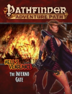 Pathfinder Adventure Path: Hell's Vengeance Part 3 - The Inferno Gate