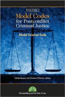 Model Codes for Post-Conflict Criminal Justice