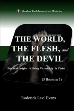 World, The Flesh, and The Devil