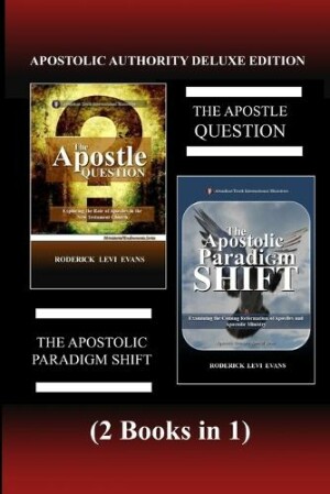 Apostolic Authority Deluxe Edition (2 Books in 1)