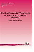 Key Communication Techniques for Underground Sensor Networks