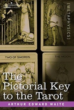 Pictorial Key to the Tarot