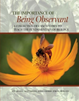 Importance of Being Observant: A Collection of Case Studies to Teach the Fundamentals of Biology