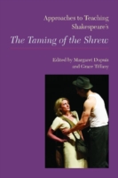 Approaches to Teaching Shakespeare's The Taming of the Shrew