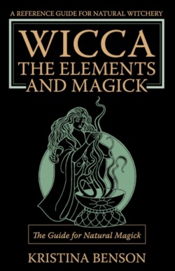 Wicca, the Elements and Magick