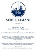 Serce Limani v. 2; Glass of an Eleventh-century Shipwreck