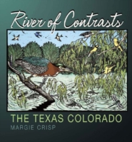 River of Contrasts: The Texas Colorado
