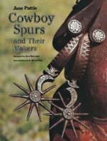 Cowboy Spurs and Their Makers