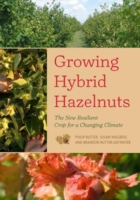 Growing Hybrid Hazelnuts