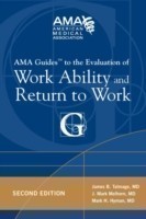 Ama Guides to Evaluation of Work Ability and Return to Work