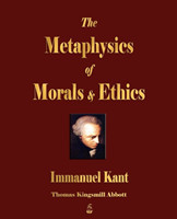 Metaphysics of Morals and Ethics