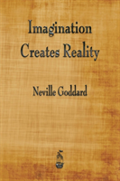 Imagination Creates Reality