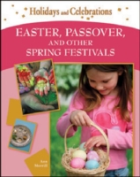 Easter, Passover, and Other Spring Festivals