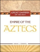 Empire of the Aztecs