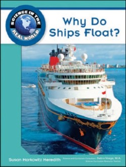 Why Do Ships Float?