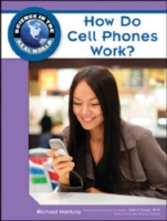 How Do Cell Phones Work?