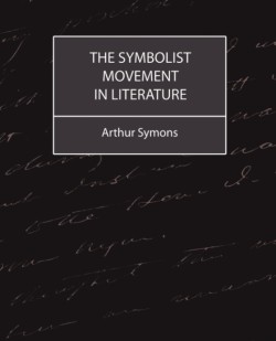 Symbolist Movement in Literature