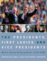 Presidents, First Ladies, and Vice Presidents