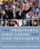 Presidents, First Ladies, and Vice Presidents