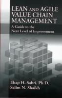 Lean and Agile Value Chain Management