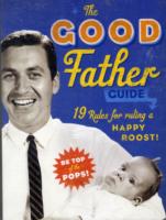 Good Father Guide