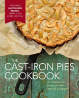 Cast Iron Pies Cookbook