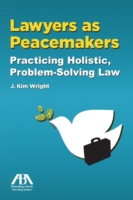 Lawyers as Peacemakers