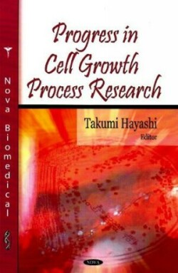 Progress in Cell Growth Process Research