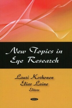 New Topics in Eye Research