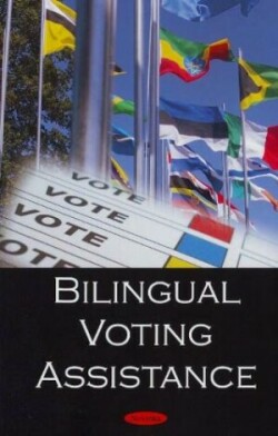 Bilingual Voting Assistance