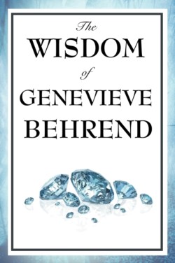 Wisdom of Genevieve Behrend