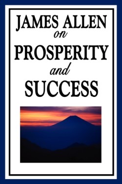 James Allen on Prosperity and Success