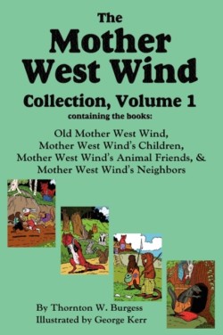 Mother West Wind Collection, Volume 1