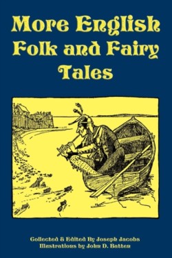 More English Folk and Fairy Tales