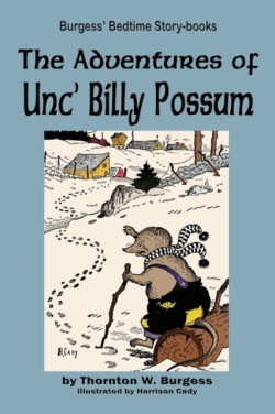 Adventures of Unc' Billy Possum