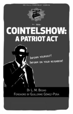 Cointelshow: A Patriot Act