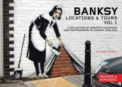 Banksy Locations and Tours Vol.1