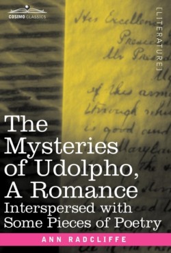 Mysteries of Udolpho, a Romance
